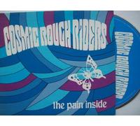 Cosmic Rough Riders - Pain Inside