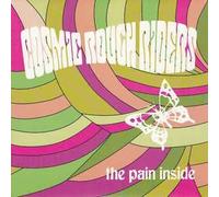 Cosmic Rough Riders - Pain Inside [Vinilo]
