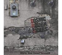 Cosmic Rough Riders - When You Come Around Pt.2 [Vinilo]