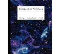 Cosmic Space Composition Notebook College Ruled: Starry Night Aesthetic Galaxy Space Themed Journal for Students, Writers, School and Office