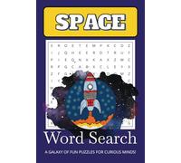 Cosmic Word Search Puzzle Book: Explore the Wonders of Space with 50+ Relaxing and Brain-Boosting Puzzles | Perfect 6x9 Size for Travel, Holidays, and On-the-Go Fun