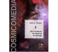 Cosmicomedia 2 - La Traversée De Lachéron Maxime Et Le Déluge (ebook)
