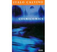 Cosmicomics by Italo Calvino (1994-03-04)