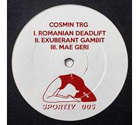 Cosmin TRG - Romanian Deadlift/Exuberant Gambit/Mae Geri [Vinilo]
