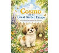 Cosmo Adventures: Cosmo and the Great Garden Escape