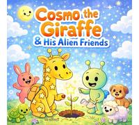 Cosmo the Giraffe & His Friends: A Wholesome Coloring Adventure for Kids Ages 3-8