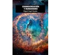 Cosmocreacion Y Humanismo