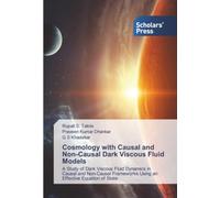 Cosmology with Causal and Non-Causal Dark Viscous Fluid Models: A Study of Dark Viscous Fluid Dynamics in Causal and Non-Causal Frameworks Using an Effective Equation of State
