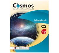 Cosmos C2. Arbeitsbuch mit Code: das Lehrwerk für das Niveau C2