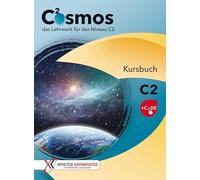Cosmos C2. Kursbuch mit Code: das Lehrwerk für das Niveau C2 / Kursbuch mit Code