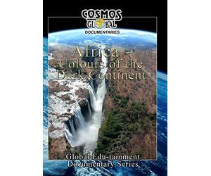 Cosmos Global Documentaries AFRICA Colours Of The Dark Continent [Reino Unido] [DVD]