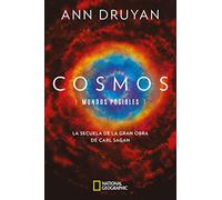 Cosmos. Mundos posibles – Ciencias National Geographic