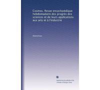 Cosmos. Revue encyclopédique hebdomadaire des progrès des sciences et de leurs applications aux arts et à l'industrie: Volume 8