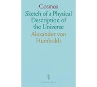 Cosmos: Sketch of a Physical Description of the Universe