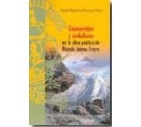 Cosmovisión Y Simbolismo En La Obra Poética De Ricardo Jaimes Freire