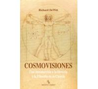 Cosmovisiones: Una introducción a la Historia y la Filosofía de la Ciencia (FILOSOFIA)