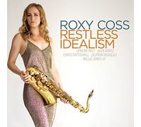 Coss Roxy - Restless Idealism