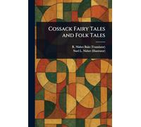 Cossack Fairy Tales and Folk Tales