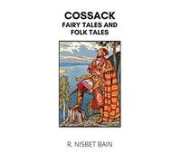 Cossack Fairy Tales and Folk Tales