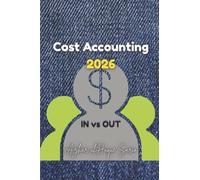 Cost Accounting 2026: IN vs OUT