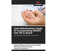 Cost-effectiveness study of incorporating MS/MS into TN in Brazil
