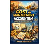 Cost & Management: Mastering Cost Control & Financial Decision Making (Business Study Books By Sanjay Mandavi)