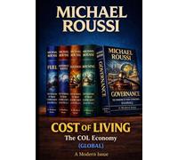 Cost of Living: The COL Economy (Global): A Modern Issue (Cost of Living Global Series)