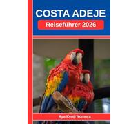 COSTA ADEJE REISEFÜHRER 2026: Ihr perfekter Begleiter für stressfreie Planung, reibungslose Tage und unvergessliche Erlebnisse