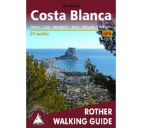 Costa Blanca, Denia - Calpe - Benidorm - Alcoy - Alicante - Orihuela, 50 walks. Rother. (Walking guide)