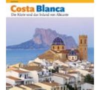 Costa Blanca Die Küste Und Das Inland Von Alicantee