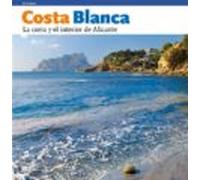Costa Blanca La Costa Y El Interior De Alicante