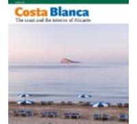 Costa Blanca The Coast And The Interior Of Alicante