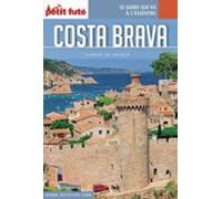 Costa Brava 2016 Carnet Petit Futé (ebook)