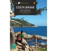 Costa Brava. Baix Empordá 20 Excursions A Peu
