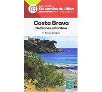 COSTA BRAVA- ELS CAMINS DE L'ALBA