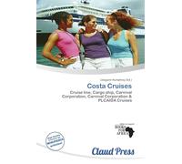 Costa Cruises: Cruise line, Cargo ship, Carnival Corporation, Carnival Corporation & PLCAIDA Cruises