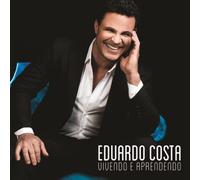 Costa, Eduardo - Vivendo E Aprendendo