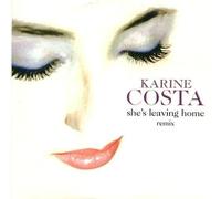 Costa Karine - She S Leaving Home