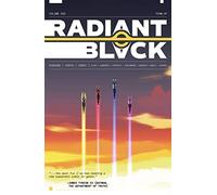 Costa, Marcelo - Radiant Black, Volume 2: A Massive-Verse Book: Team-up (RADIANT BLACK TP)