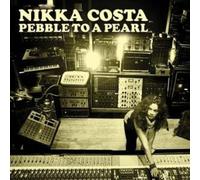 Costa, Nikka - Pebble to a Pearl + 1