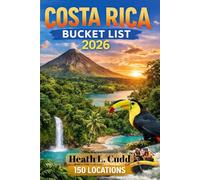 Costa Rica Bucket-List 2026