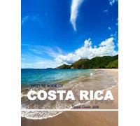 Costa Rica: Cool Pictures That Create an Idea for You About an Amazing Area, Buildings style, Cultural Religious ... All Travels, Hiking and Pictures Lovers