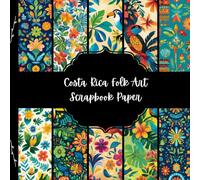 Costa Rica Folk Art Scrapbook Paper, North America Junk Journal Paper, Travel Decorative Paper, DIY Projects, Origami, Collage Sheets, Decoupage Paper, 10 Designs, Double Sided