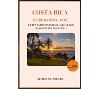 Costa Rica Guida turistica 2026
