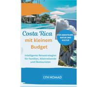 Costa Rica mit Kleinem Budget