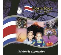 Costa Rica Pura Vida Volumen I