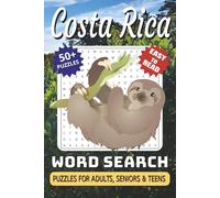 Costa Rica Word Search Puzzle Book: Word Searches with Easy-to-Read Print, Costa Rica Nature, Wildlife, Beaches, Rainforests & More | 6x9 Inches, 112 ... for Travel Lovers, Relaxation & Free Time
