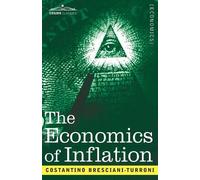 Costantino Bresciani-Tur The Economics of Infla (Tapa blanda) (Importación USA)