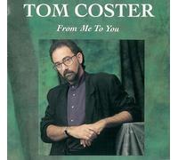 Coster, Tom - From Me to You