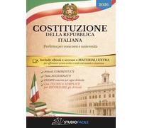 COSTITUZIONE DELLA REPUBBLICA ITALIANA: Edizione commentata, aggiornata e spiegata in modo semplice. Per esami, università e concorsi pubblici | Include eBook e MATERIALI EXTRA (StudioFacile)